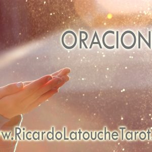 Oración para quitar el Mal de Ojo | RicardoLatoucheTarot