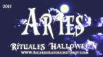 Lee más sobre el artículo Rituales Halloween 2015 Aries