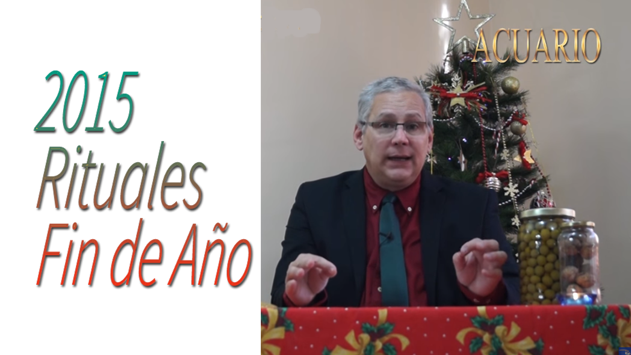 ACUARIO Video Rituales Fin de Año 2015 | RicardoLatoucheTarot